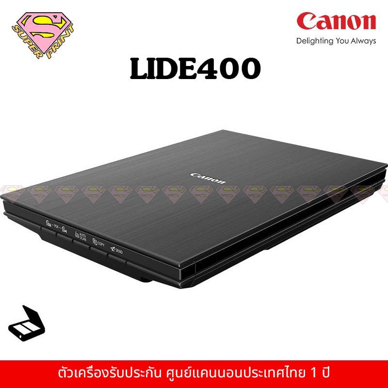 CANON LIDE400 SCANNER สแกนเนอร์ รูปภาพและข้อความ ความละเอียดสูง