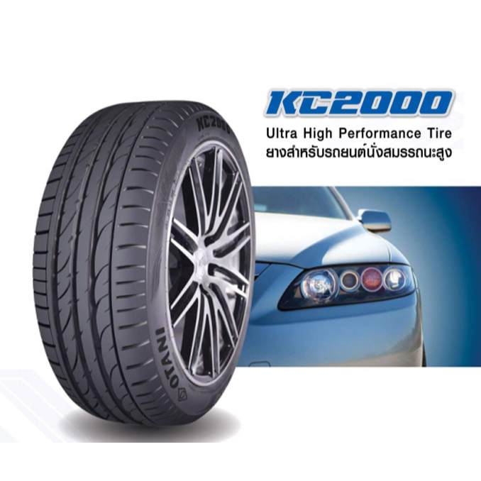 ยางใหม่ Otani KC2000 ขนาด 235/45R19(ราคา 4เส้น)