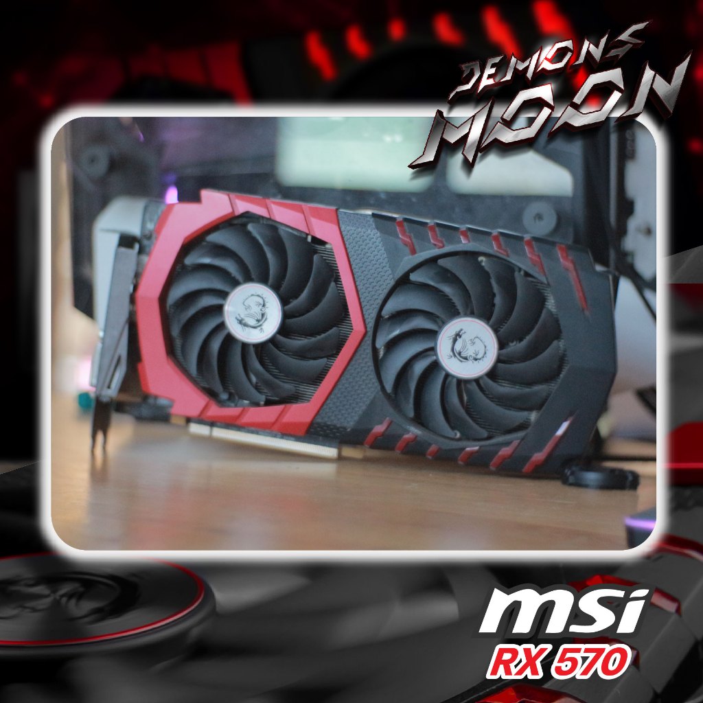 RX 570 4G GAMING X / MSI RADEON RX 570 4G GAMING X  + ประกัน Demons moon7วัน