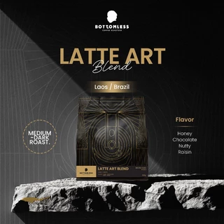 [Bottomless] เมล็ดกาแฟ บอททอมเลส - Latte Art Blend (ลาว-บราซิล) คั่วกลางค่อนเข้ม