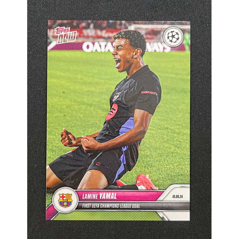 2024 Topps Now - Lamine Yamal 1st UEFA Champions League Goal
