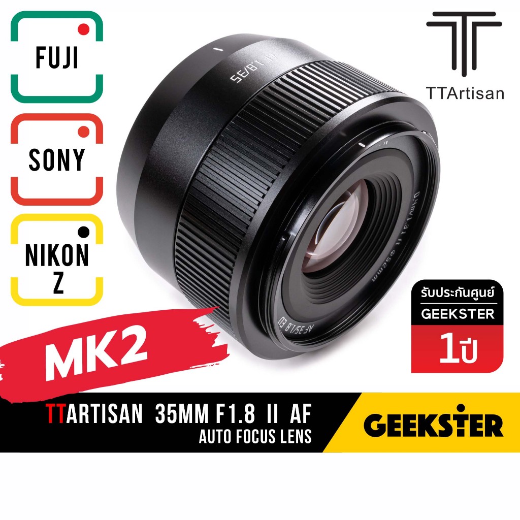 🇹🇭 เลนส์ TTArtisan 35mm f1.8 II MK2 Auto AF Fuji XF / Sony / Nikon Z ( 35 33 mm 33mm f 1.8 เลนส์ Len