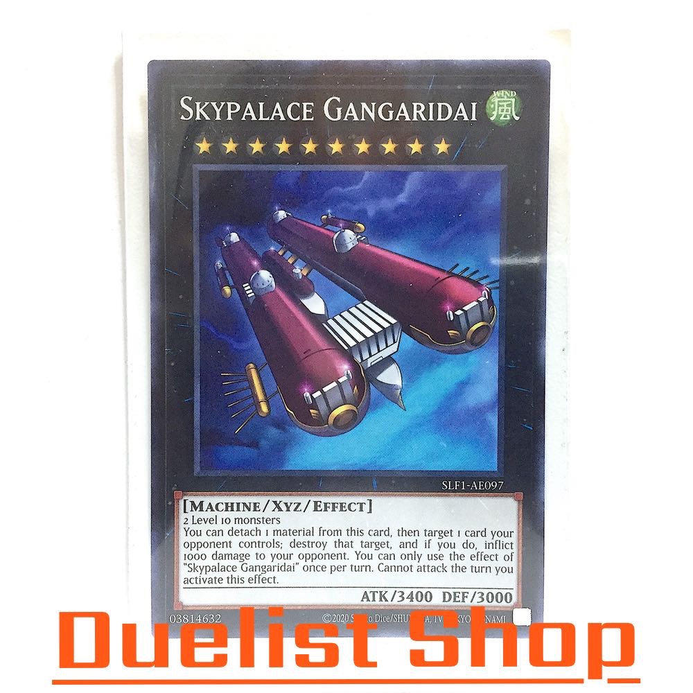 Skypalace Gangaridai (N) Monster Wind Rank10 [Machine/Xyz/Effect] ชุด SLF1-AE097 การ์ดยูกิโอ (Yu-Gi-Oh!) OCG Asia EN