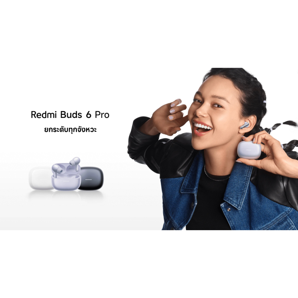 (NEW) Xiaomi Redmi Buds 6 Pro หูฟังบลูทูธ เสียงระดับ Hi-Resคุณภาพสูง ตัดเสียงรบกวนขั้นสุด