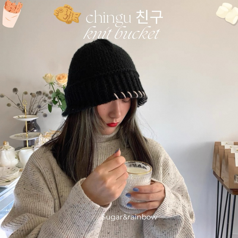 🥟친구 chingu🖤knit bucket หมวกถักเกาหลีเกาใจ กิมมิคชิคๆคูลๆ