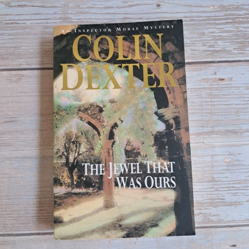 #มือสอง นิยายผู้ใหญ่ The Jewel That Was Ours. By Colin Dexter.