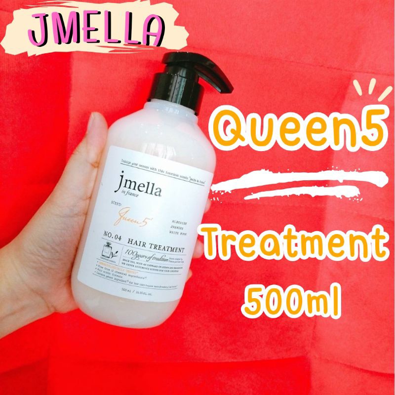 เก็บโค้ดส่วนลดทักเเชท Jmella in France Queen 5 treatment 500ml ผสานความหอมของมวลดอกไม้