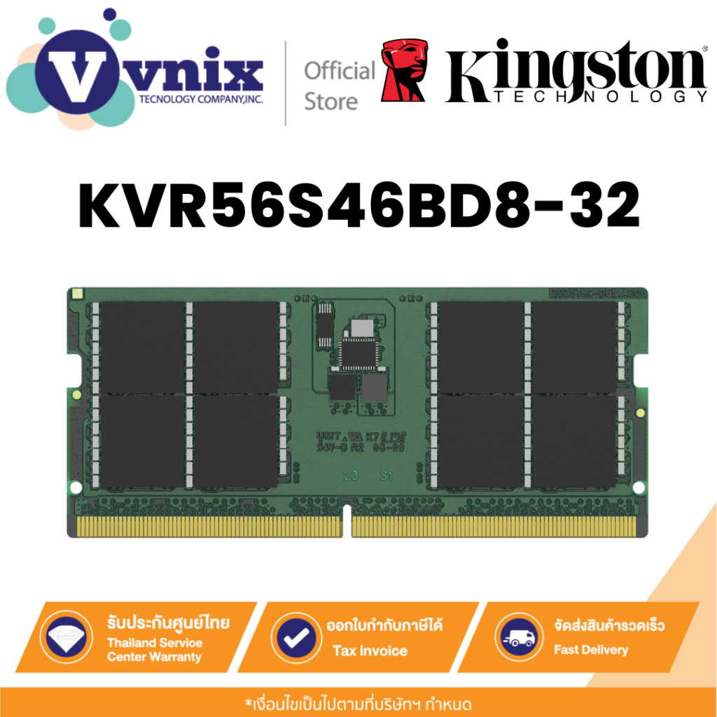 KINGSTON KVR56S46BD8-32 แรม 32GB DDR5 5600MT/s Non-ECC Unbuffered SODIMM CL46 2Rx8 1.1V By Vnix Grou