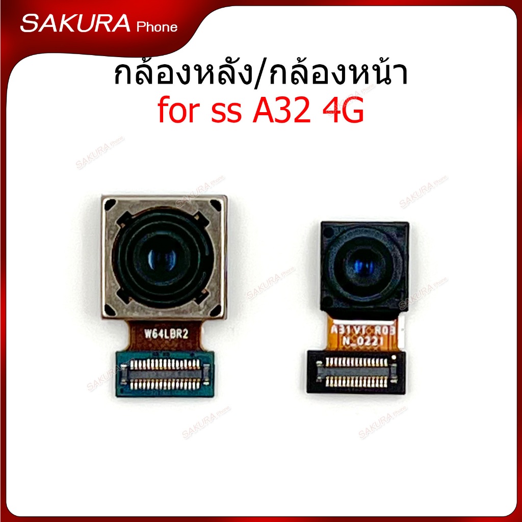 กล้องหน้า กล้องหลัง ss A32 4G สำหรับ samsung A32 4G แพรกล้อง