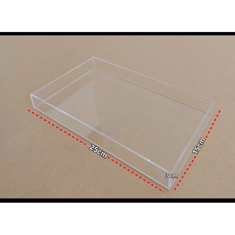ถาดอะคริลิค ขนาด 25cm×15cm×3cm (กว้าง×ลึก×สูง) หนา3mm 