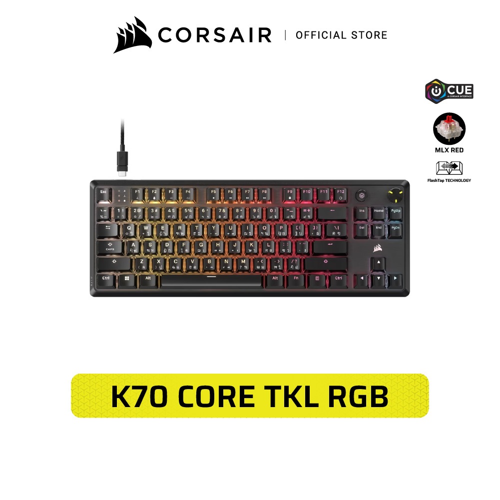 K70 CORE TKL RGB : คีย์บอร์ดเกมมิ่ง Mechanical คีย์ไทย