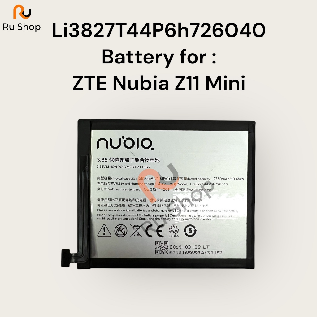 แบตเตอรี่ ZTE Nubia Z11 Mini NX529J Li3827T44P6h726040