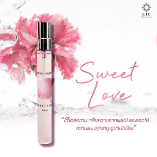 [ โปรพิเศษน้ำหอม 3 กลิ่น ขนาด10 ml.] น้ำหอม EDP Unisex ติดทนนาน ส่งตรงจากบริษัท LIV-White Diamond