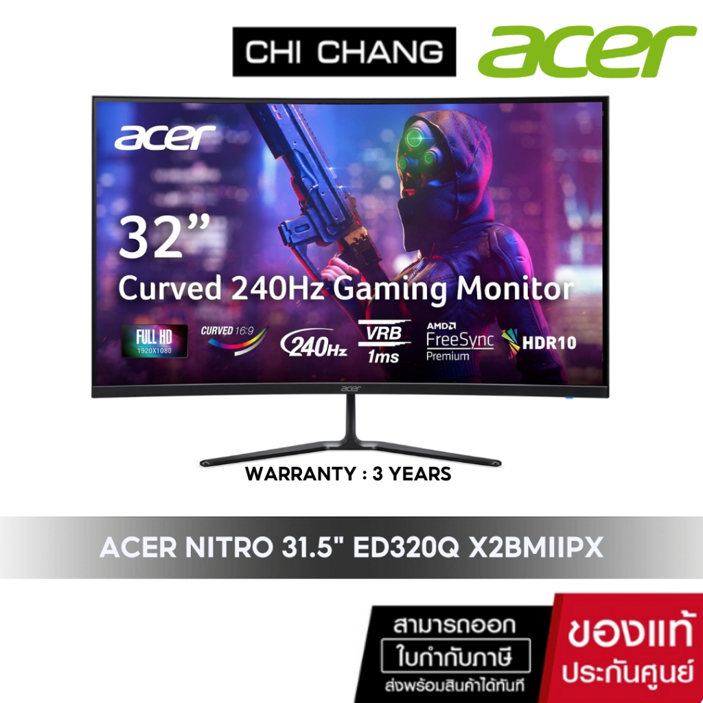 [สินค้าตัวโชว์ประกัน3ปี]Acer Nitro ED320Q X2bmiipx 31.5" (VA) HDR 240 Hz Curved Gaming Monitor /ประก