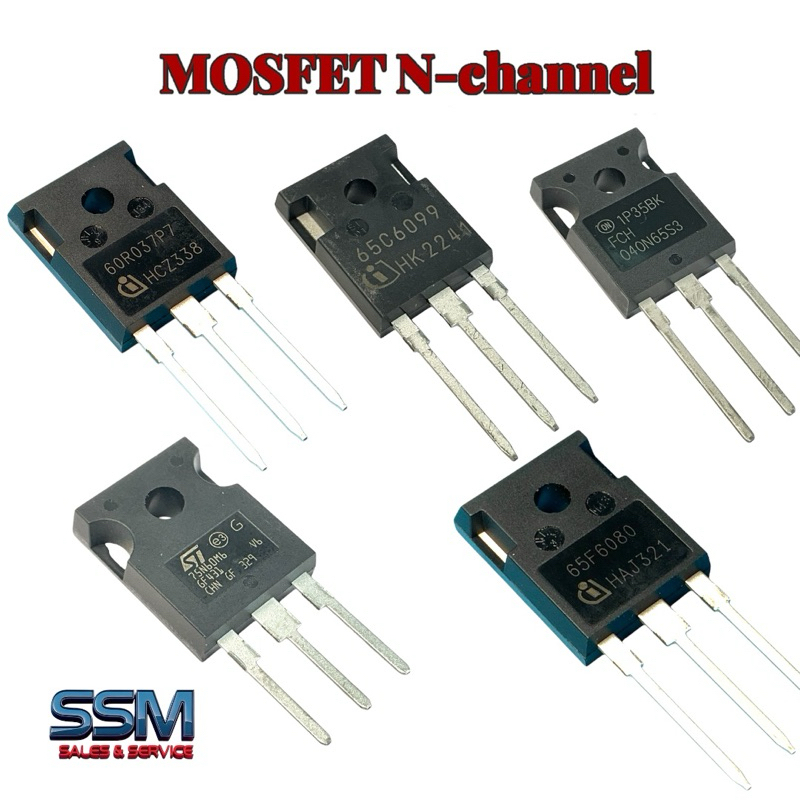 MOSFET N-Channel STW75N60M6 FCH040N65S3 IPW65R080CFD 65F6080 IPW65R099C6 65C6099 IPW60R037P7 60R037P