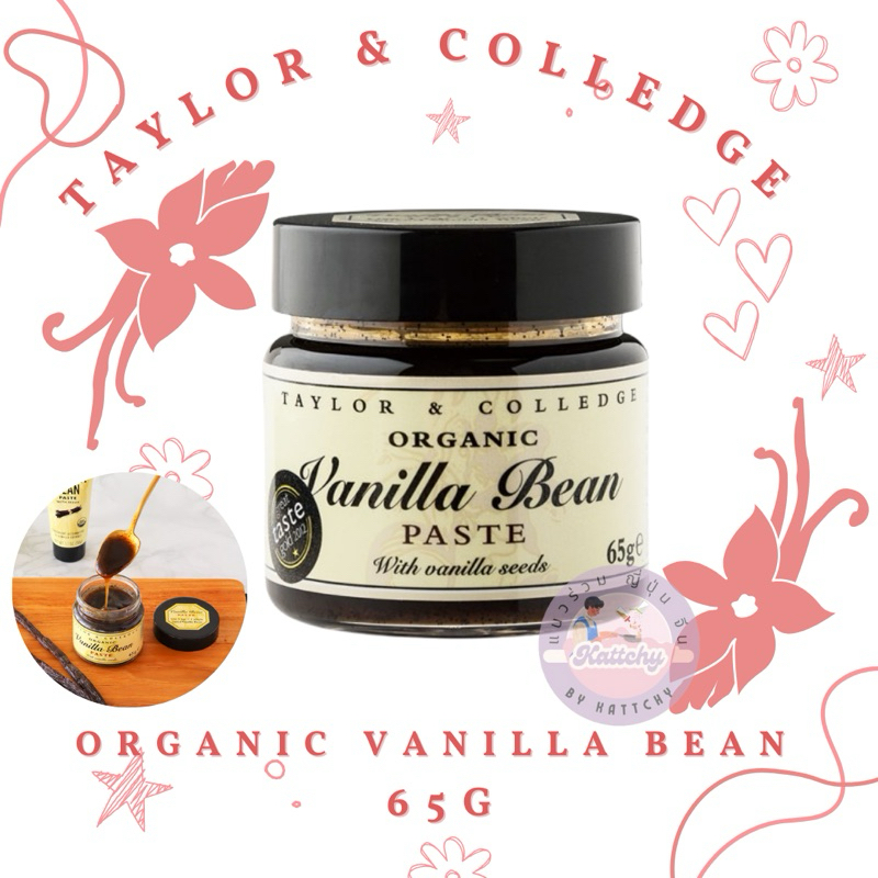 ✳️พร้อมส่งจากไทย✳️ Vanilla Organic Bean Paste Taylor&Colladge 65g และ 50g