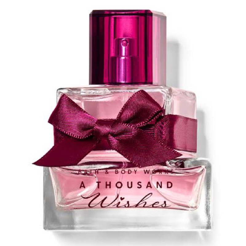 Bath and Body Works  น้ำหอม Bath & Body Works  Eu de Perfume 75 ml.  ” A Thousand Wish ” สร้างเสน่ห์ความหอมมั่นใจตลอดวัน ราคา ถูกที่สุด ดีลบีเคเค