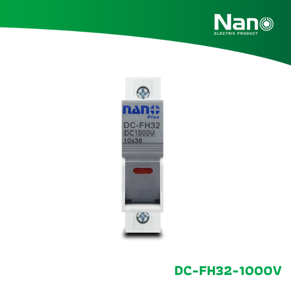 NANO DC FUSE HOLDER เฉพาะกล่อง ไม่รวมลูกฟิวส์ 1P 1000V 32A (1 ชิ้น/กล่อง) รุ่น DC-FH32-1000V