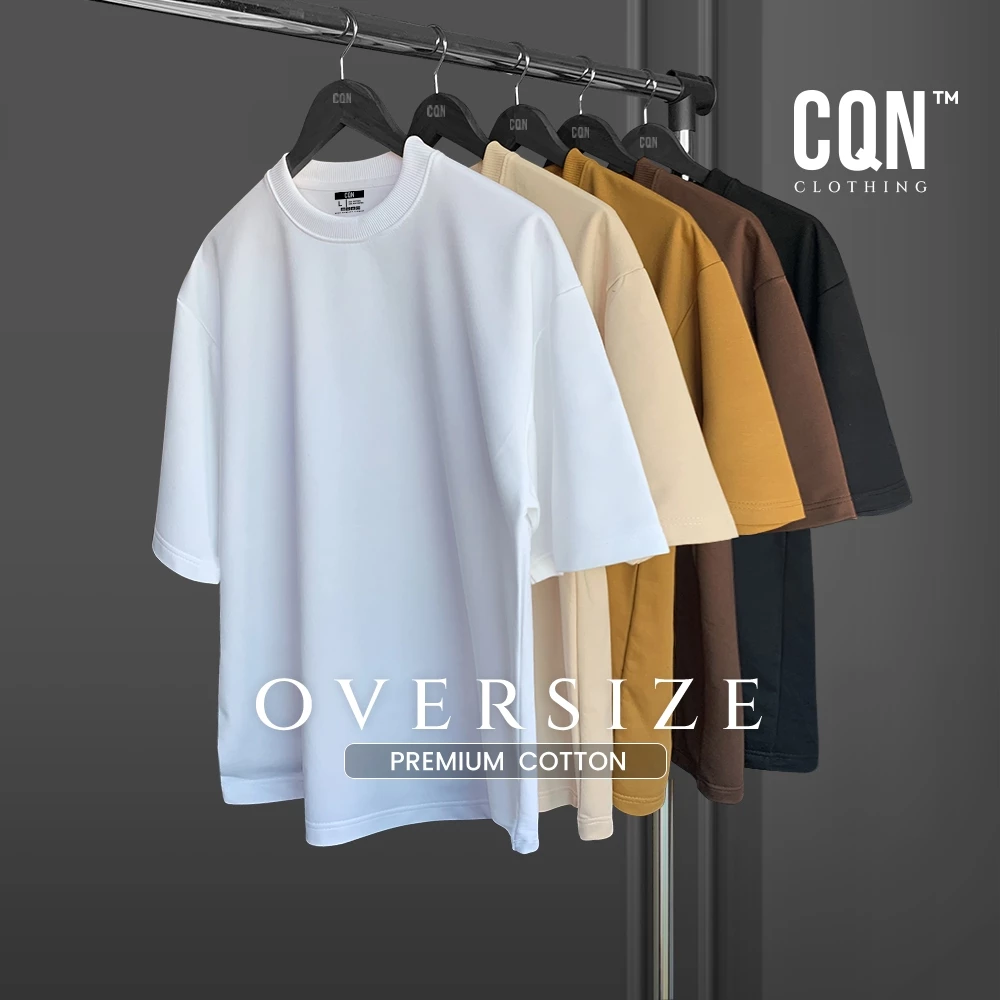 CQN | เสื้อ Oversize [Premium Cotton] ผ้าหนาพิเศษ นุ่ม อยู่ทรง คอแคบ ยับยากไม่ย้วย