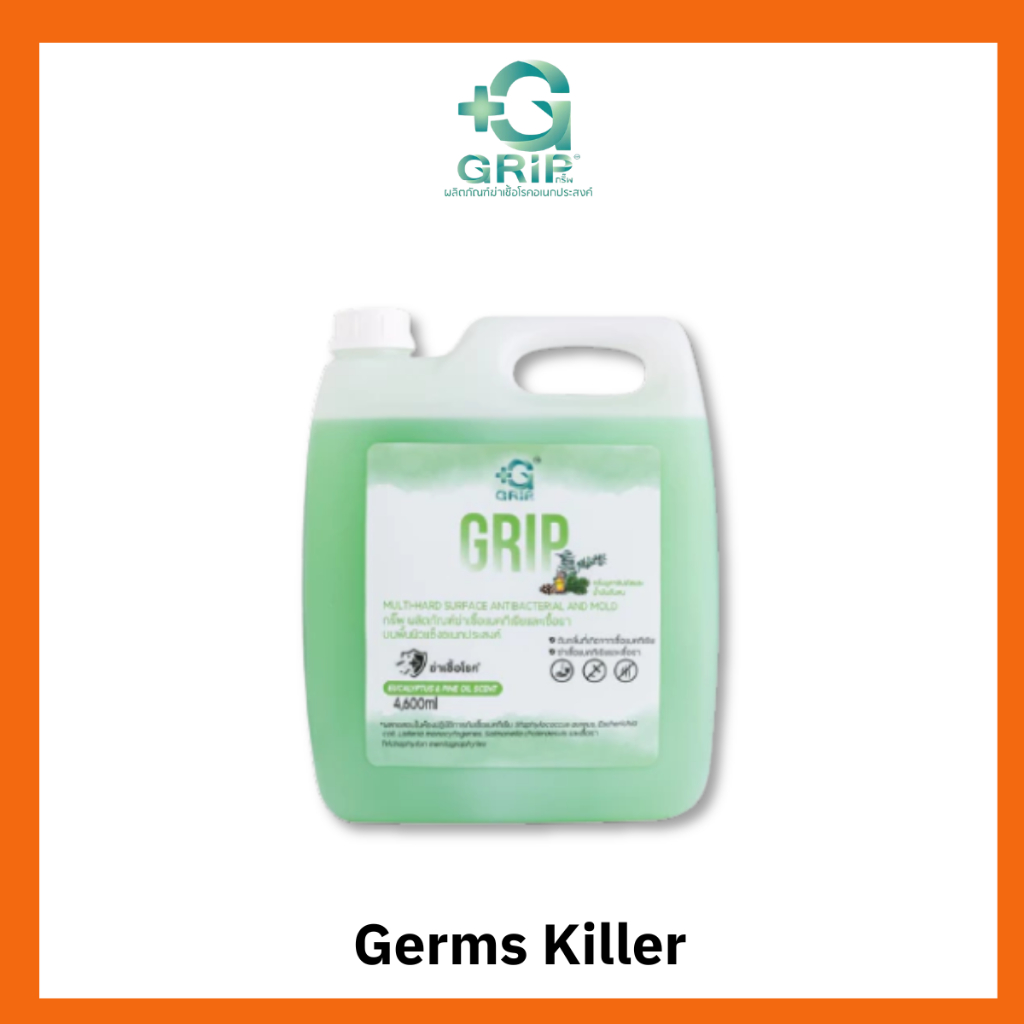 GRIP Germs Killer (กริ๊พ) น้ำยาฆ่าเชื้อโรคทำความสะอาด ผ่านการทดสอบจากมหาวิทยาลัยมหิดล ขนาด 4600ml