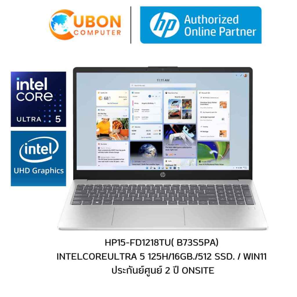 HP 15-FD1218TU NOTEBOOK (โน๊ตบุ๊ค) INTEL CORE ULTRA 5 125H / 16GB / 512GB./ WIN11 / ประกันศูนย์ 2 ปี