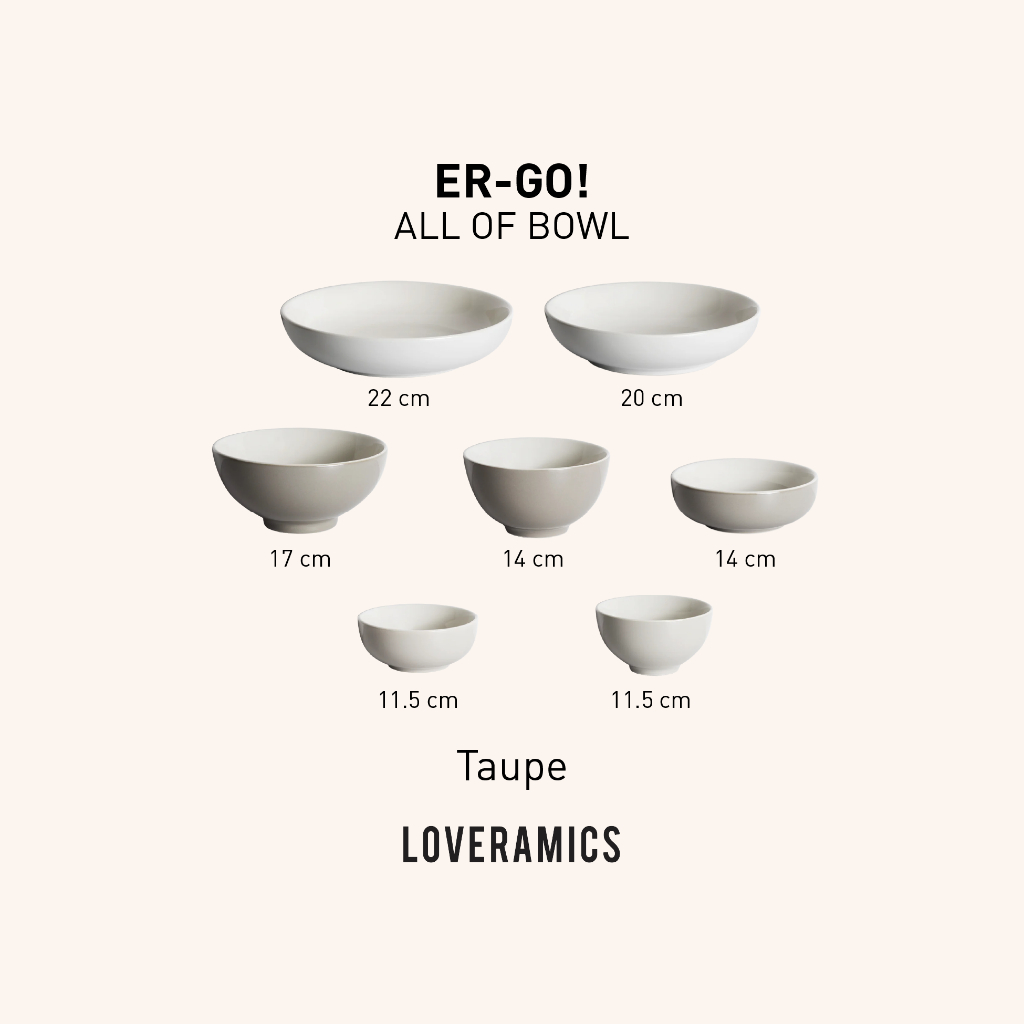 LOVERAMICS All Of Bowl รุ่น Er-go! Collection สี Taupe