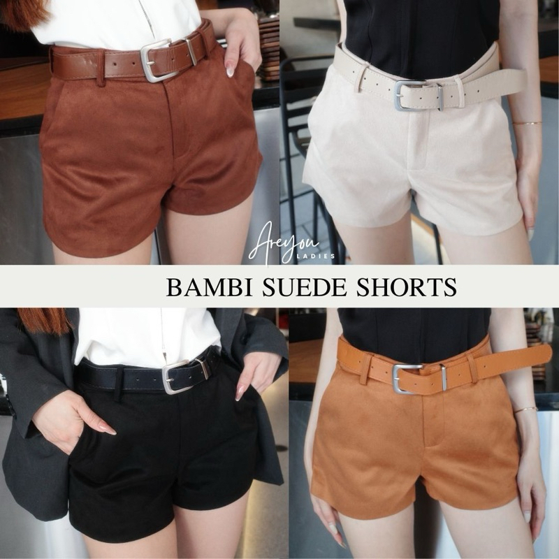 NO.538 Bambi suede shorts กางเกงหนังกลับ แถมฟรีเข็มขัด