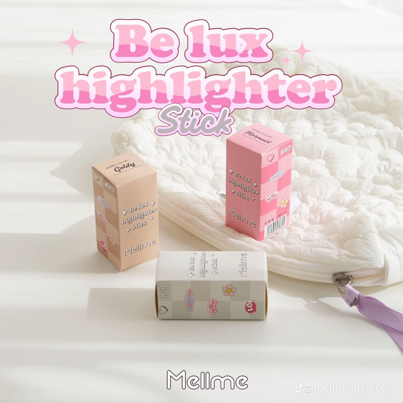 Mellme 𝗕𝗲 𝗹𝘂𝘅 𝗵𝗶𝗴𝗵𝗹𝗶𝗴𝗵𝘁𝗲𝗿 𝘀𝘁𝗶𝗰𝗸✨ ใหม่ไฮไลท์สติก