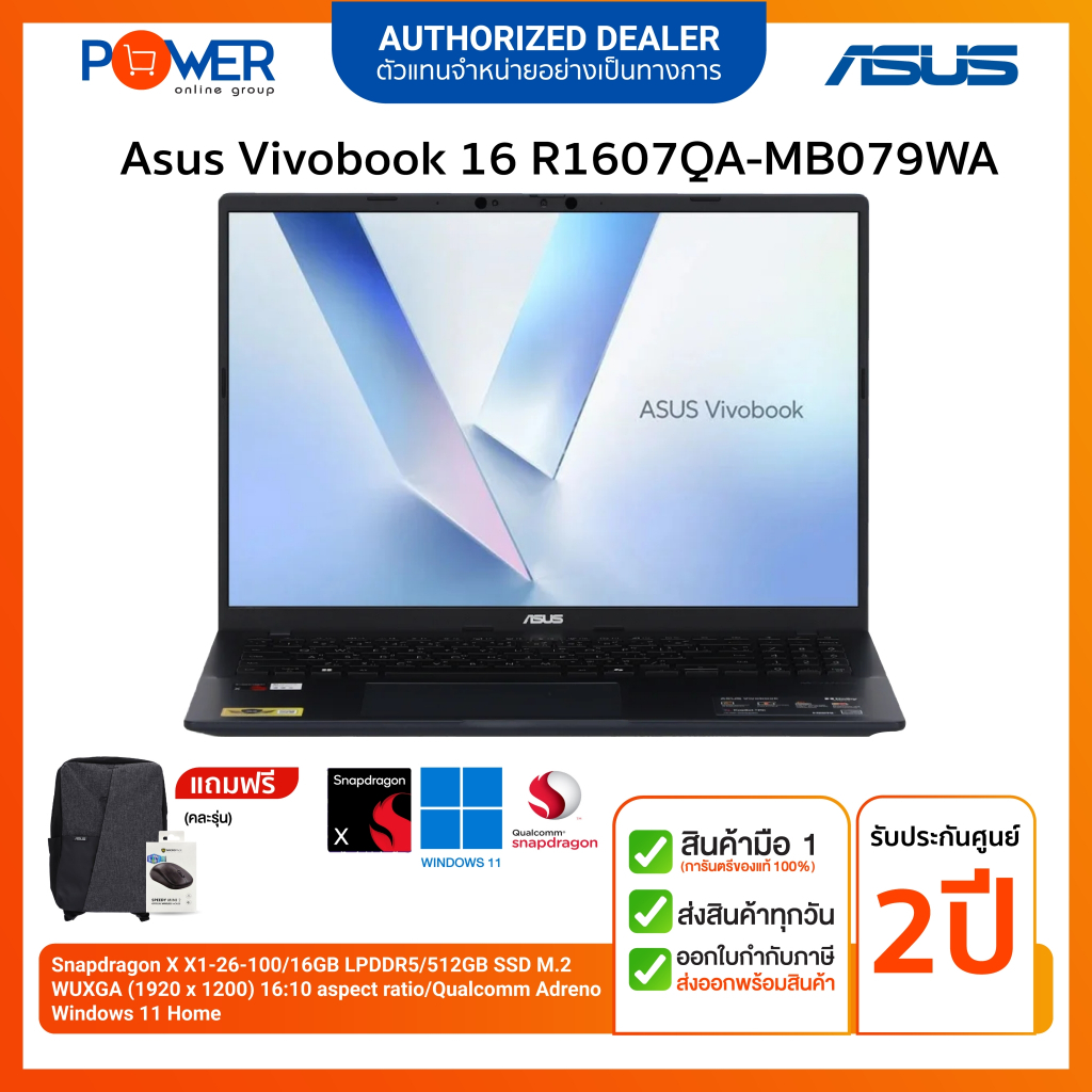 Asus Notebook Vivobook 16 R1607QA-MB079WA Snapdragon X X1-26-100/16GB/512GB/16"/Windows 11 Home/ประก