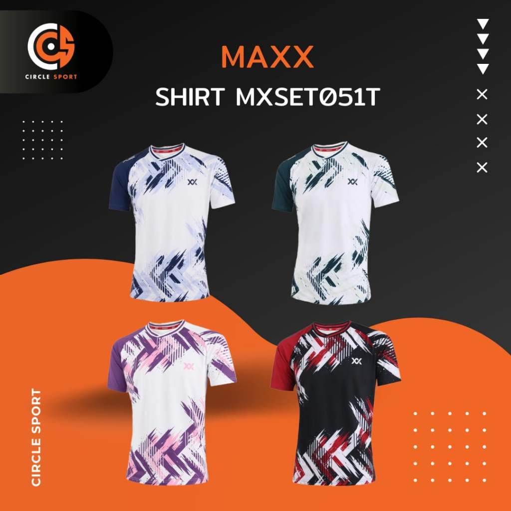 เสื้อแบดมินตัน Maxx Tournament Tee MXSET051T เสื้อออกกำลังกาย (สินค้าลิขสิทธิ์แท้ 100%) *มีบริการสกรีนเพิ่มชื่อตัวเอง*