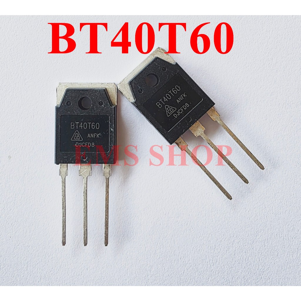 1 ตัว IGBT BT40T60 fgh40N60 ตู้เชื่อมอินเวอร์เตอร์ อินเวอร์เตอร์