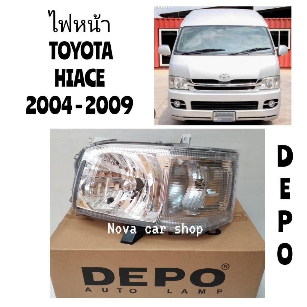 DEPO​ ไฟหน้า​ TOYOTA​ HIACE​ VENTURY​ COMMUTER​ ปี​ 2004​ -​ 2009​ DEPO​