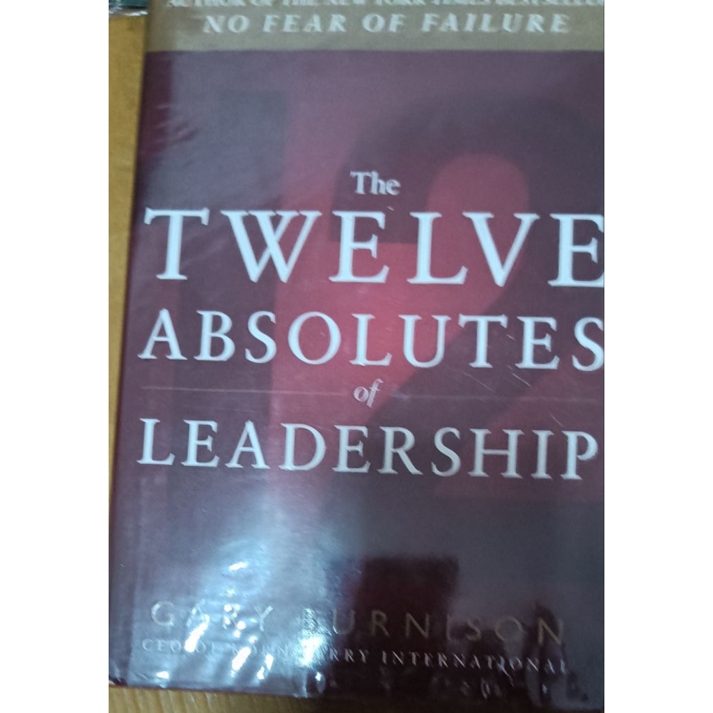 the Twelve absolutes of leadership