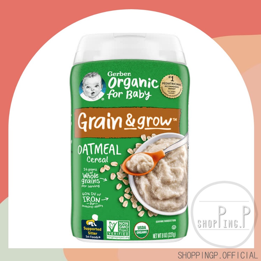 ✳️[แท้/พร้อมส่ง]✳️ Gerber, Organic for Baby Grain & Grow 1st Foods Oatmeal Cereal 227g ข้าวโอ๊ตบดออร์แกนิก ซีเรียลเด็ก