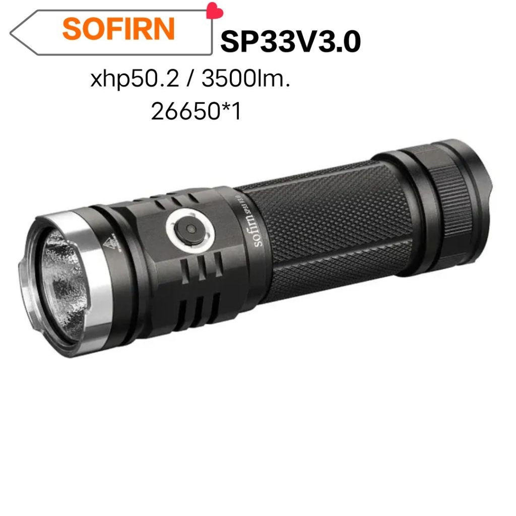 Sofirn ไฟฉาย SP33V3.0/3500lm Battery26650ไฟฉาย LED XHP50.2