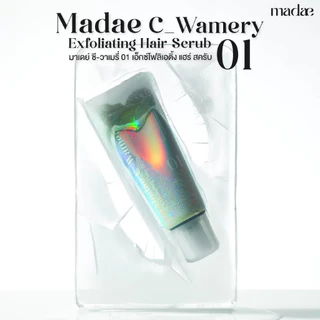 สครับผม มาเดย์ MADAE C-WAMERY 01 EXFOLIATING HAIR SCRUB มาเดย์ ซี-วาเมรี่ 01 เอ็กซ์โฟลิเอติ้ง แฮร์ สครับ