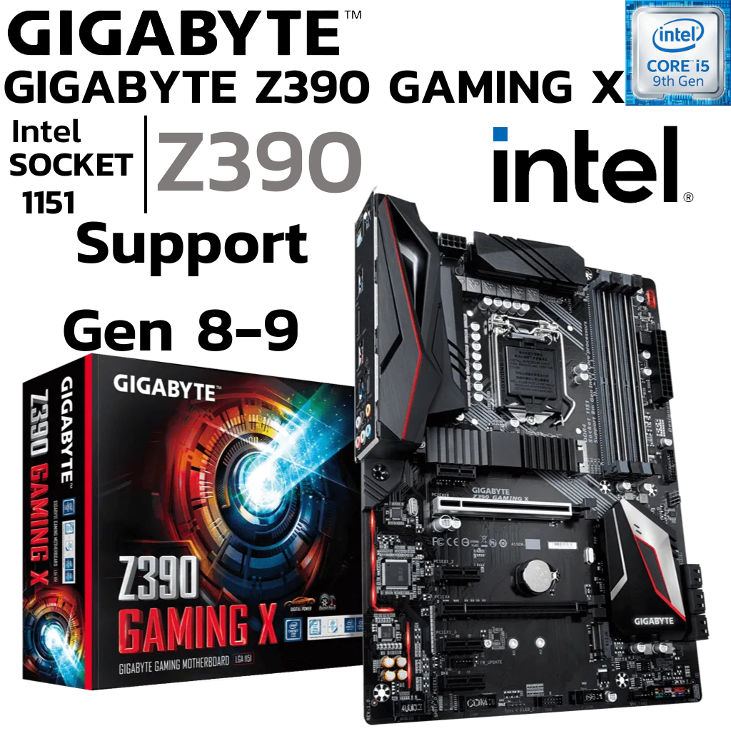MAINBOARD (เมนบอร์ด) 1151 GIGABYTE Z390 GAMING X DDR4 Support Gen 8 Gen9