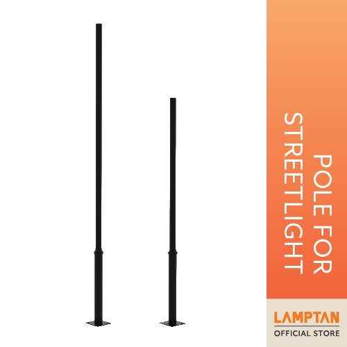 LAMPTAN เสาโคมไฟถนน POLE FOR STREETLIGHT