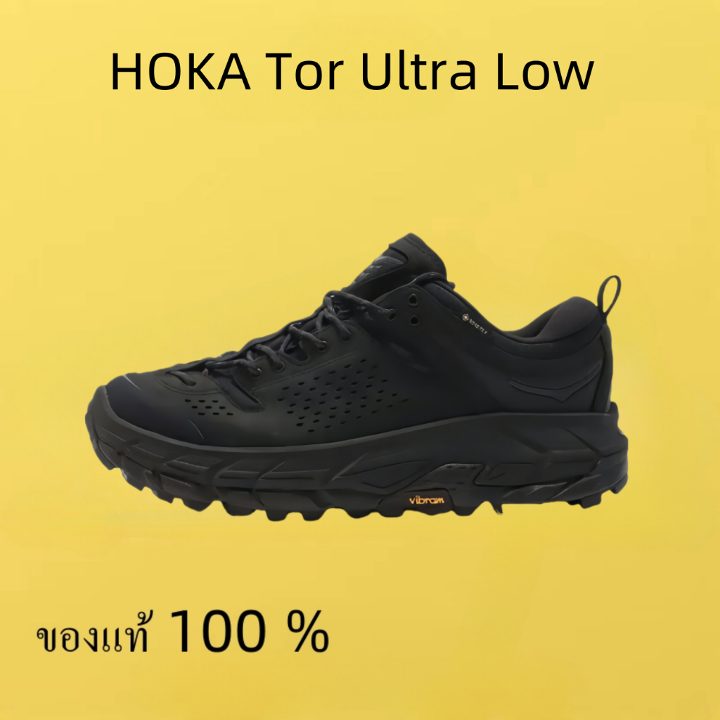 HOKA ONE ONE Tor Ultra Low สีดำ ของแท้ 100 %