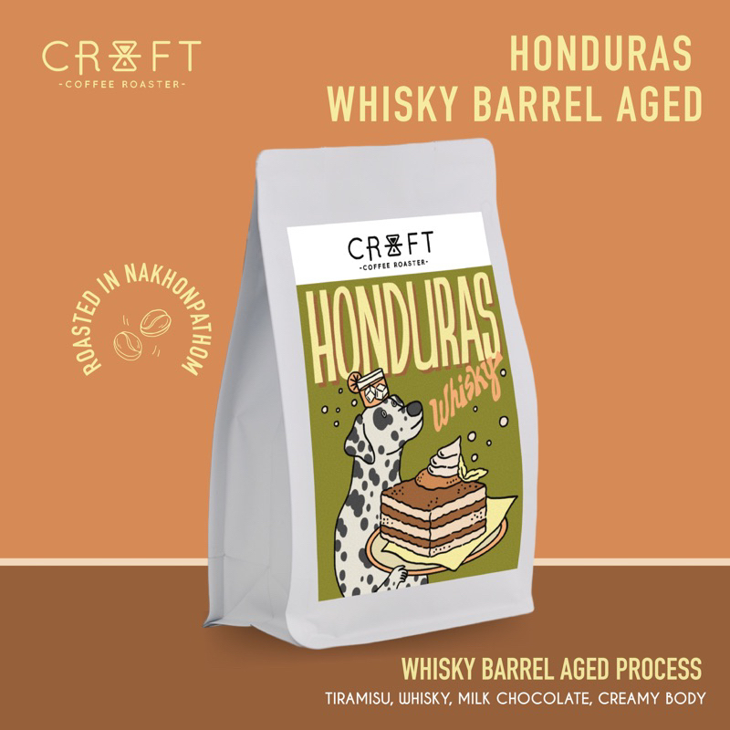 CRAFT COFFEE ROASTER เมล็ดกาแฟ HONDURAS WHISKY BARREL AGED