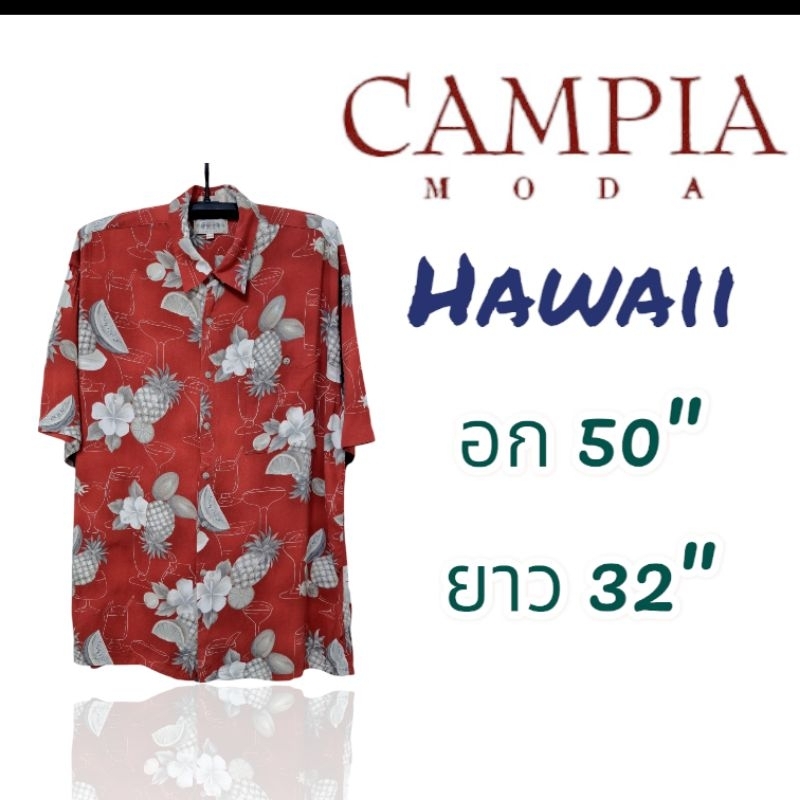 เสื้อฮาวาย Hawaii, ยี่ห้อ campia moda [อก 50"/ยาว 32"]