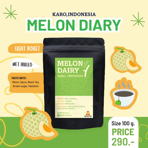 เมล็ดกาแฟ Melon Dairy Karo Indonesia หอมกลิ่นเมล่อน