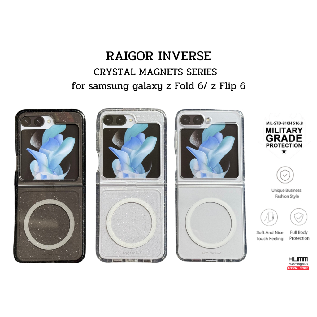 เคส Raigore inverse Crystal magnet สำหรับ Samsung Galaxy Z Flip 6 5G / Z Fold 6 5G