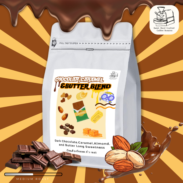 เมล็ดกาแฟ CHOCOLATE&BUTTER BLEND คั่วกลาง ช๊อกโกแลตบัตเตอร์เบลนด์