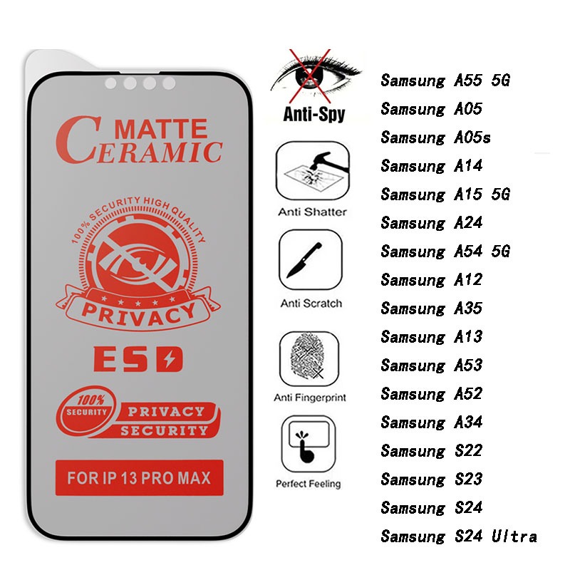 ฟิล์มกันสปายหน้าจอ for Samsung A55 A05 A15 A54 A05S A35 5G S24 S23 Ultra A12 A14 A53 A17 A07 A32 ฟิล์มกันรอยหน้าจอ
