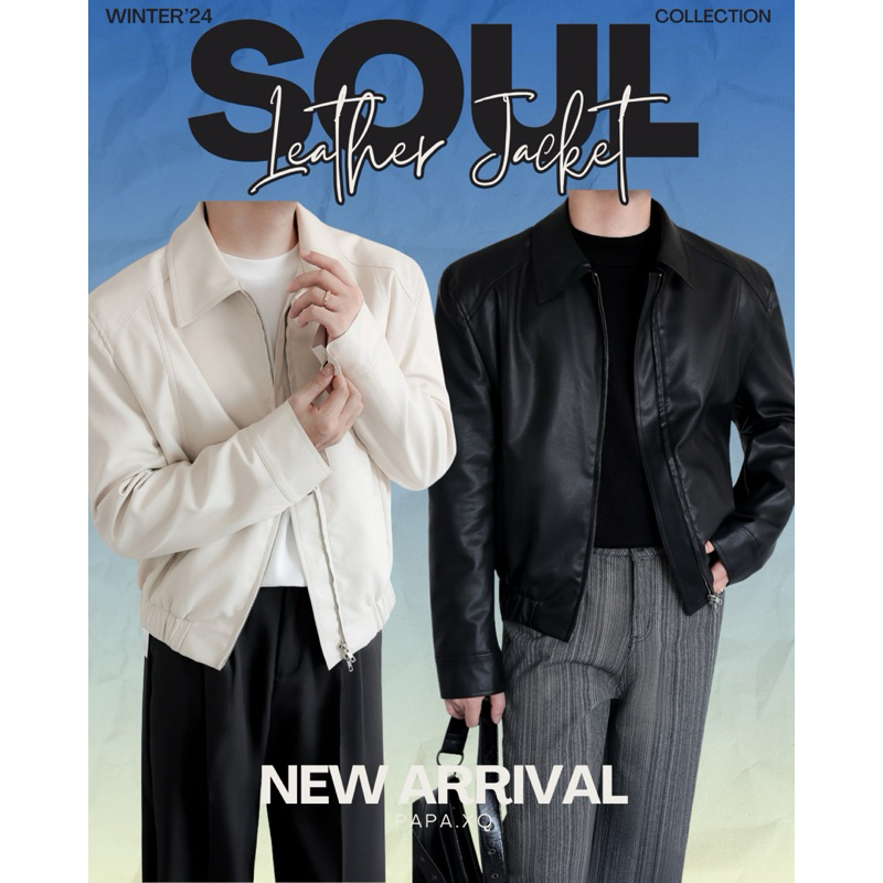 PAPA.XQ SOUL LEATHER JACKET (NEW! เสื้อแจ็คเก็ตผู้ชาย ผ้าเกรดพรีเมียม พร้อมส่ง )