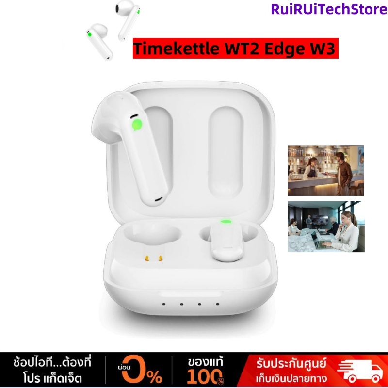 【New Arrival】หูฟังแปลภาษาTimekettle WT2 Edge/W3 Online Version Translator Earbuds White