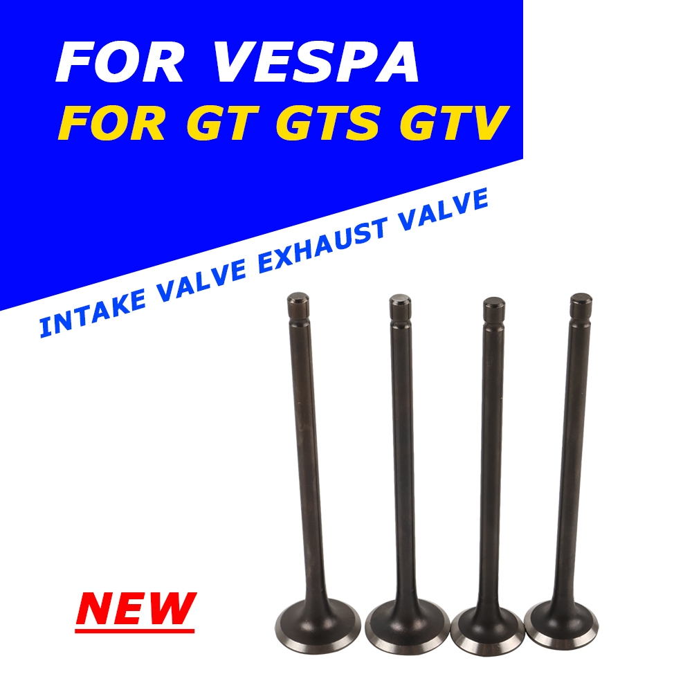 วาล์วไอดีและไอเสีย 4 ชิ้นสำหรับสกู๊ตเตอร์ Vespa GT60 GT 60 200 L GTS 300 IE Super GTV 250 IE GTS300 