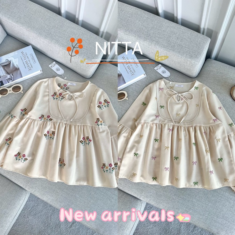 NITTA งานใหม่มาแล้วจ้า... เสื้อแขนยาวคอกลม ผ้า linin ผสม cotton ปักลาย เกรดดี มีโบว์ผูก