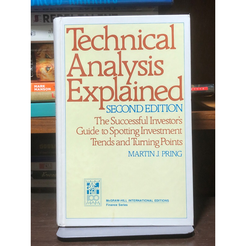 [ฉบับภาษาอังกฤษ ปกแข็ง] Technical Analysis Explained